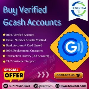 Buy Verified Gcash Accounts